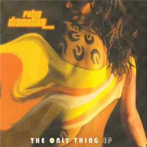 Pablo Discobar - The Only Thing EP Album