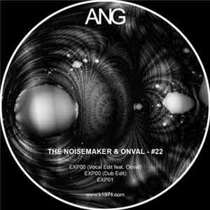 The Noisemaker & Onval - #22 Album