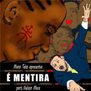 Mano Teko - É Mentira Album