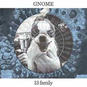 Gnome - 13 Family Album