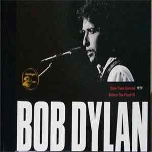Bob Dylan, The Band - Slow Train Coming/Before the Flood (I) Album