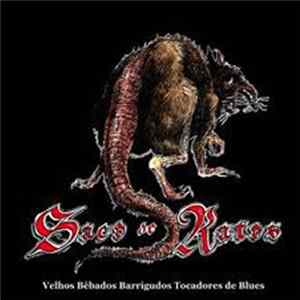 Saco de Ratos - Velhos Bêbados Barrigudos Tocadores de Blues Album