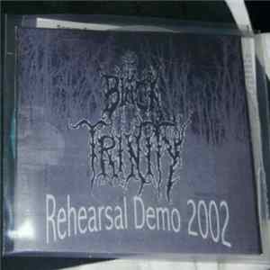 Black Trinity - Rehearsal Demo 2002 Album