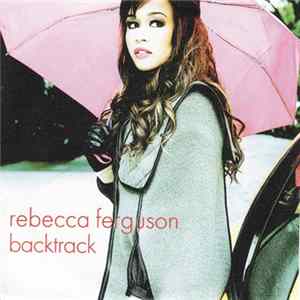 Rebecca Ferguson - Backtrack Album