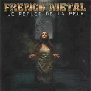 Various - French Metal : Le Reflet De La Peur Album