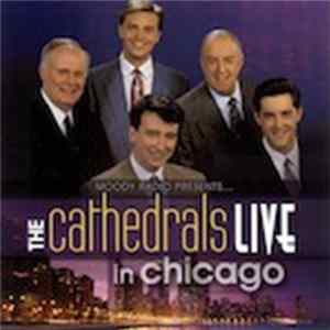 The Cathedrals - Live In Chicago Album