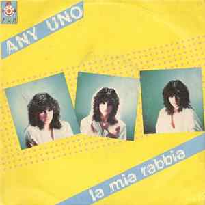 Any Uno - La Mia Rabbia Album