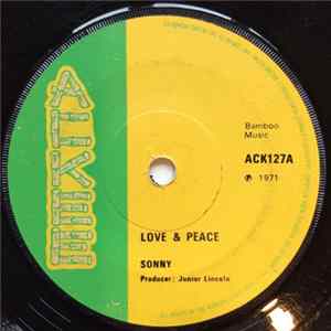 Sonny / Larry & Alvin - Love & Peace / Throw Me Corn Album