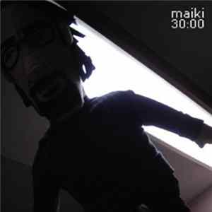 Maiki - 30:00 Album