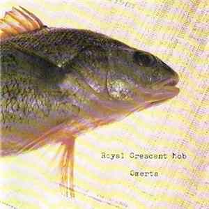 Royal Crescent Mob - Omerta Album