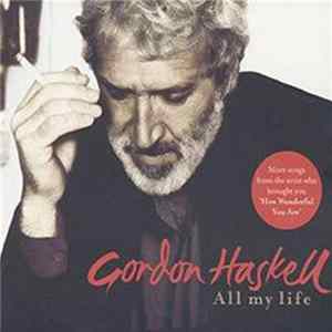 Gordon Haskell - All My Life Album