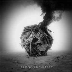 Alone Architect - Alone Architect Album
