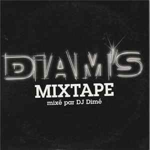 Diam's, DJ Dimé - Mixtape Album