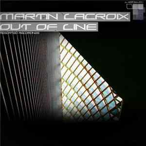 Martin Lacroix - Out Of Line Album