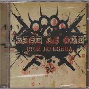 Rise As One - Стой До Конца Album