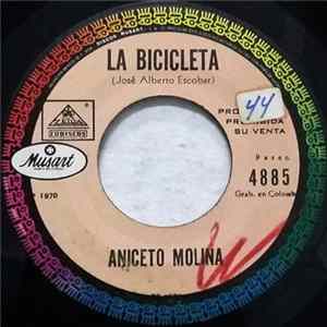 Aniceto Molina - La Bicicleta / Tu No Me Lo Das Album