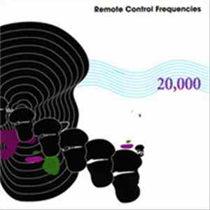 Remote Control Frequencies - 20,000 Album
