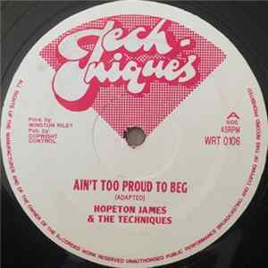 Hopeton James & The Techniques / Johnny Osbourne - Ain't Too Proud To Beg / A Yuh Me Really Want Album
