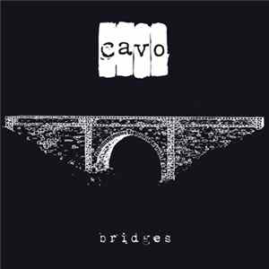 Cavo - Bridges Album