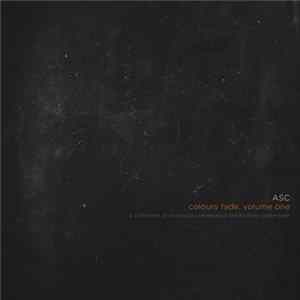 ASC - Colours Fade. Volume One Album