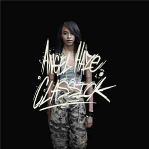 Angel Haze - Classick Album