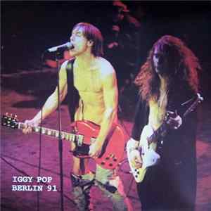 Iggy Pop - Berlin 91 Album