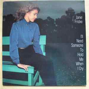Janie Fricke - I'll Need Someone To Hold Me When I Cry Album