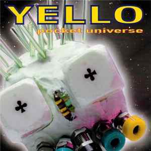 Yello - Pocket Universe Album