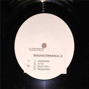 Sound-Fraggle'z - Accelerando - Promo/White Label Album