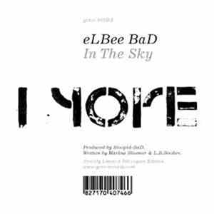 Elbee Bad - In The Sky Album