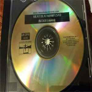 Meat Beat Manifesto - ...In Dub Album