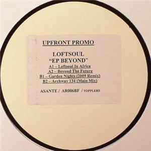 Loftsoul - EP Beyond Album