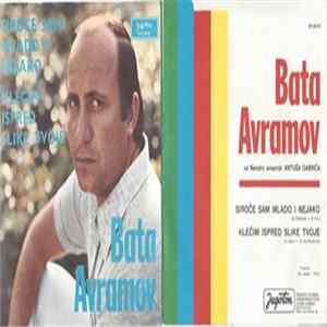 Bata Avramov - Siroče Sam Mlado I Nejako / Klečim Ispred Slike Tvoje Album