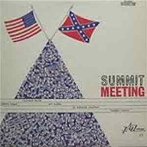 Johnny Wiggs • Raymond Burke • Art Hodes • Dr. Edmond Souchon • Freddie Moore - Summit Meeting Album