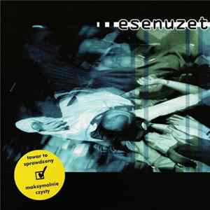 Esenuzet - Towar To Sprawdzony Maksymalnie Czysty Album