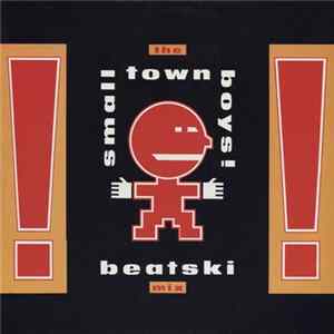 The Smalltown Boys - Beatski Mix Album