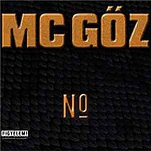 MC Gőz - No Album