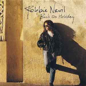 Robbie Nevil - Back On Holiday Album