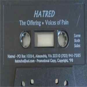 Hatred - The Offering/Voices Of Pain Album