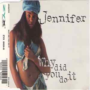 Jennifer - Why Did You Do It Album
