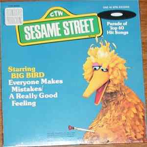 Big Bird - Everyone Makes Mistakes / A Really Good Feeling Album