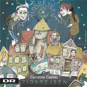 Caroline Castell - Tidsrejsen Album