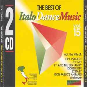 Various - The Best Of Italo Dance Music Vol. 15 Album