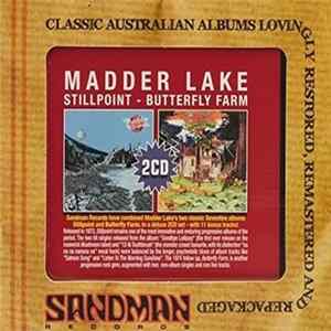 Madder Lake - Stillpoint / Butterfly Farm Album