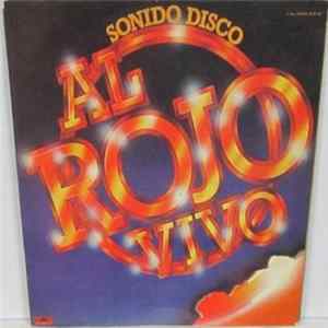 Various - Sonido Disco - Al Rojo Vivo Album