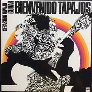Sebastião Tapajos - Bienvenido Tapajos Album
