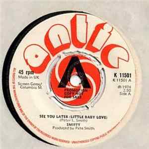 Smiffy - See You Later (Little Baby Love) Album