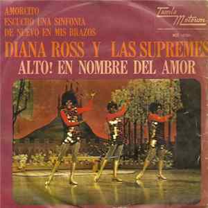 Diana Ross Y Las Supremes - Alto! En Nombre Del Amor Album
