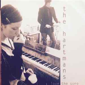 The Hartmans - Love The Song Album