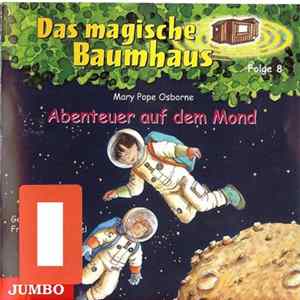 Mary Pope Osborne - Abenteuer Auf Dem Mond Album
